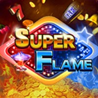 PLAZA88 - Super Flame | best online