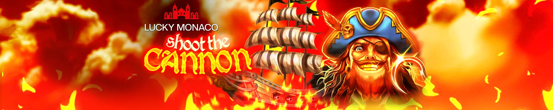 Lucky Monaco Shoot the Cannon