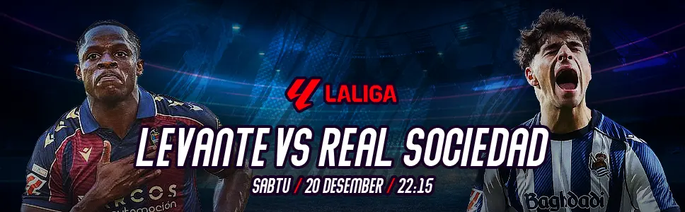 Levante vs Real Sociedad